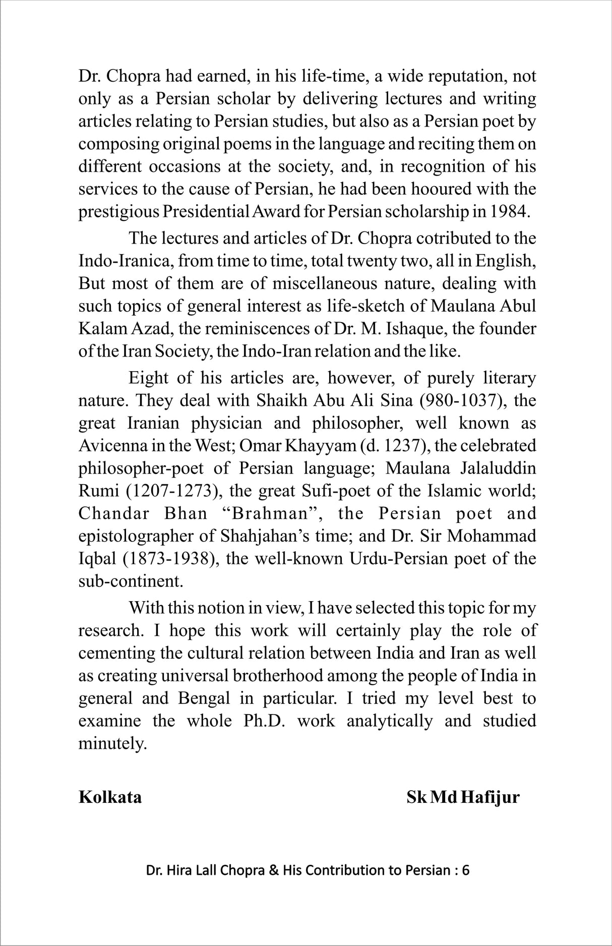A Critical Study Of Dr Hira Lall Chopra & His Contribution to Persian Language and Literature [Hardcover] SK MD Hafijur - Retail Maharaj