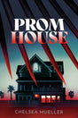 Prom House (Underlined Paperbacks) - Retail Maharaj