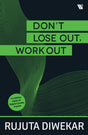 DONT LOSE OUT, WORK OUT! - Retail Maharaj