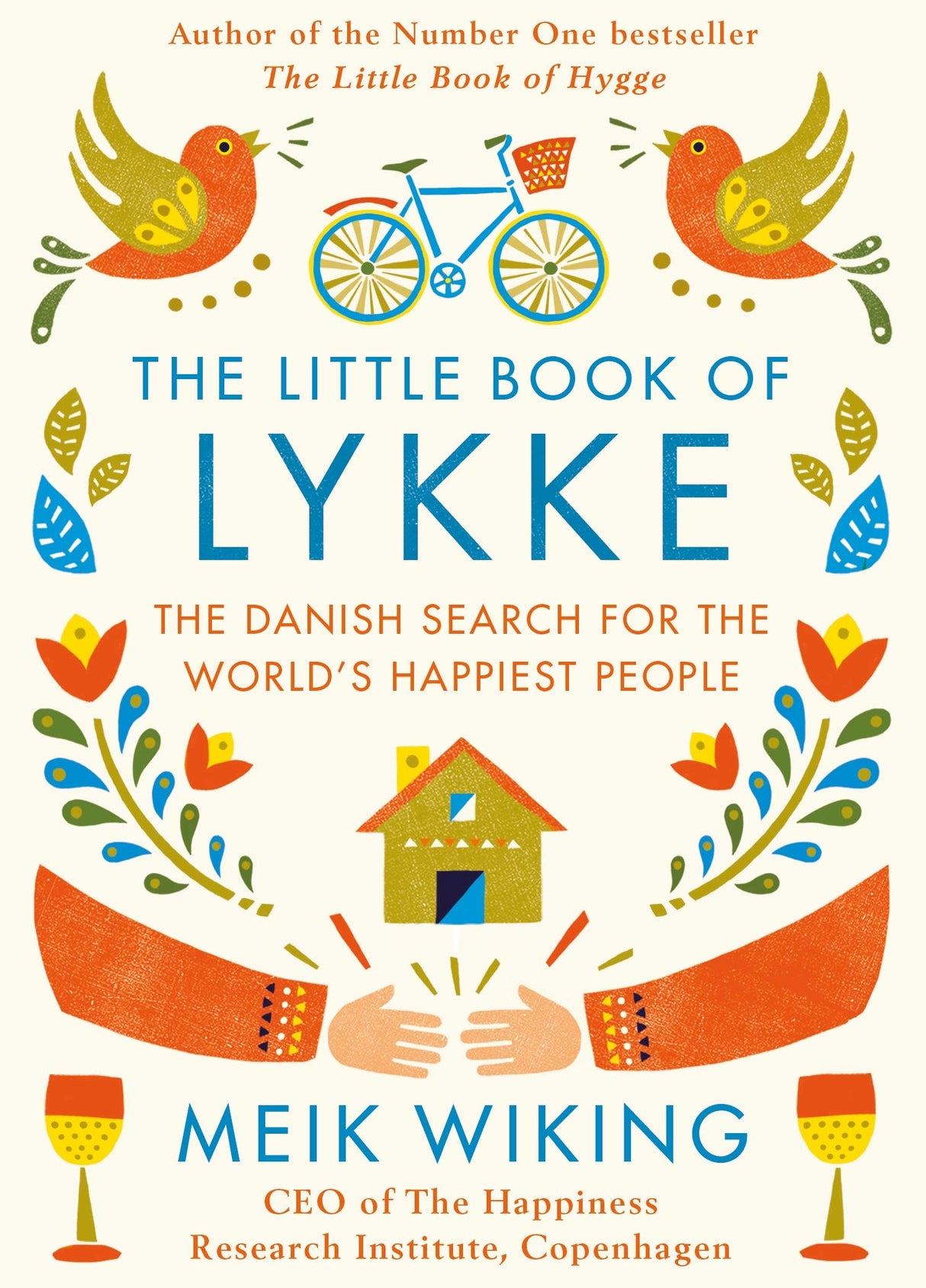 The Little Book of Lykke: The Danish Search for the World's Happiest People - Retail Maharaj