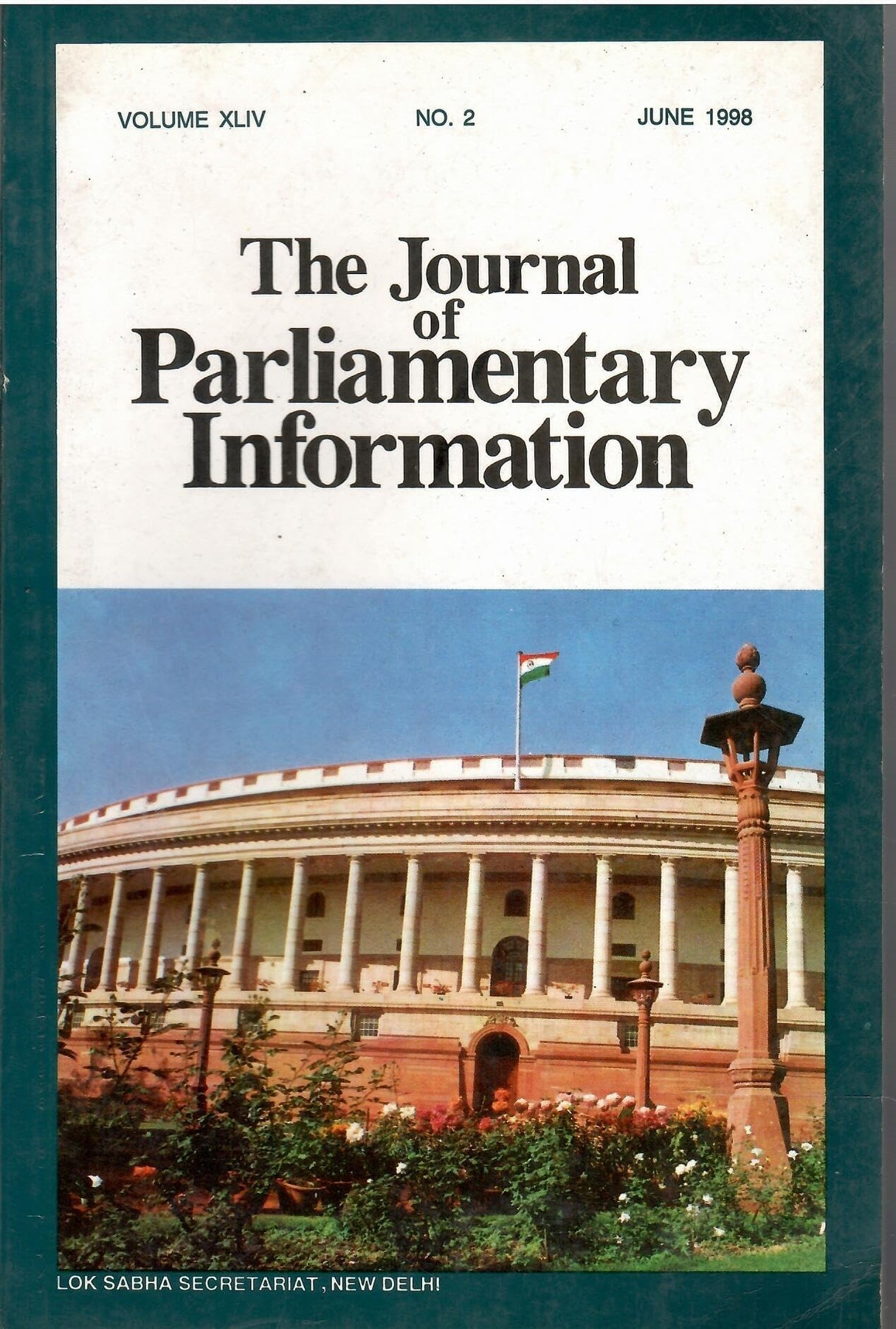 Parliamentary Information 1998 June (Vol. XLIV No. 2)