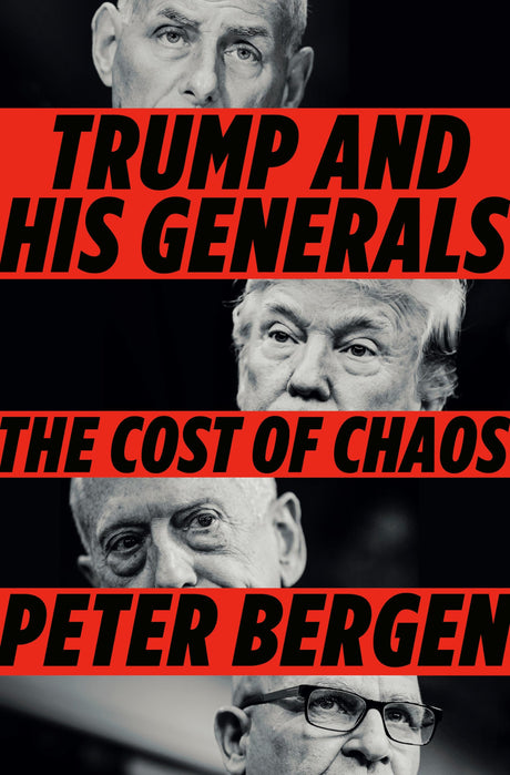 Trump and His Generals: The Cost of Chaos - Retail Maharaj