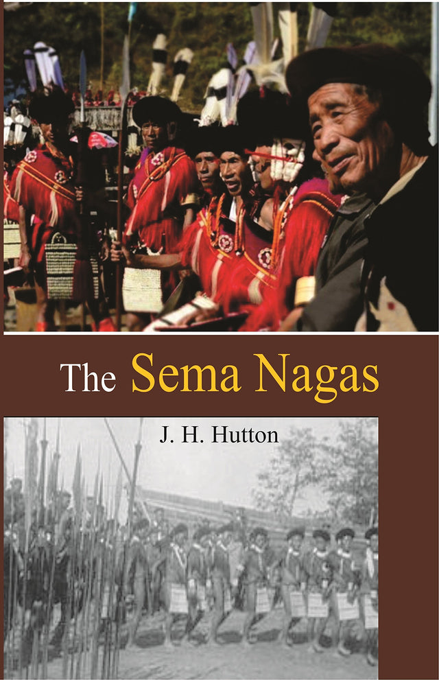 The Sema Nagas - Retail Maharaj