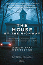 The House by The Highway - Retail Maharaj