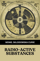 Radio-Active Substances - Retail Maharaj