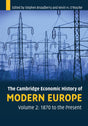 The Cambridge Economic History of Modern Europe: Volume 2, 1870 to the Present - Retail Maharaj