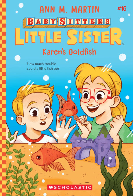 The Baby-Sitters Little Sister #16: Karen's Goldfish - Retail Maharaj