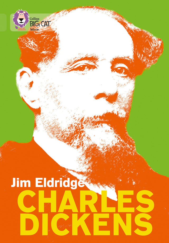 Charles Dickens: Band 11/Lime (Collins Big Cat) - Retail Maharaj