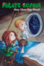Ahoy, Ghost Ship Ahead! #2 (Pirate School) - Retail Maharaj