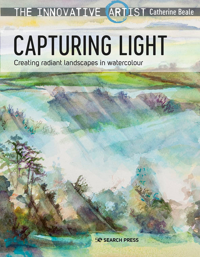 Capturing Light: Creating Radiant Landscapes in Watercolour (The Innovative Artist) - Retail Maharaj