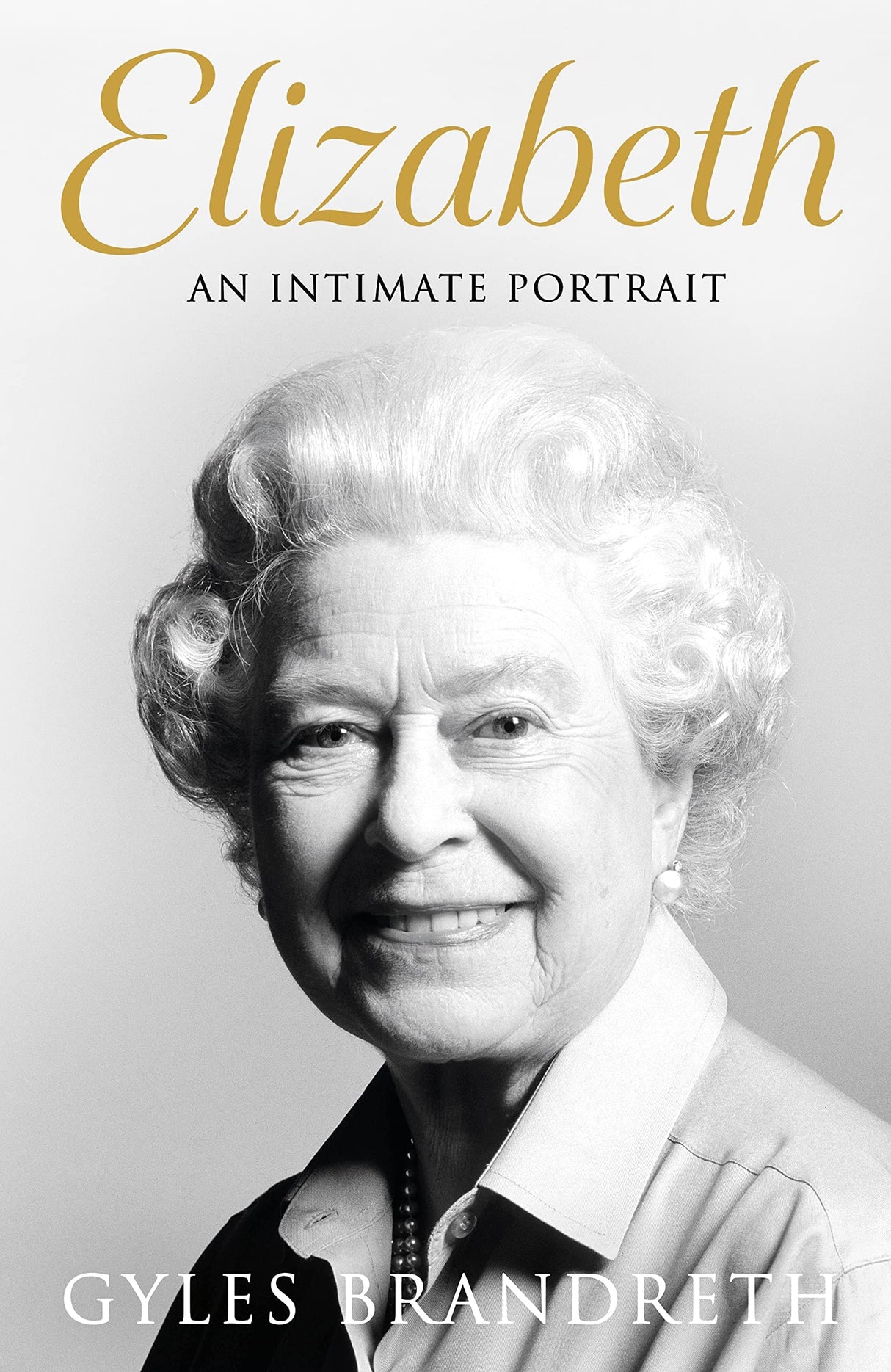 Elizabeth: An intimate portrait from the writer who knew her and her family for over fifty years - Retail Maharaj