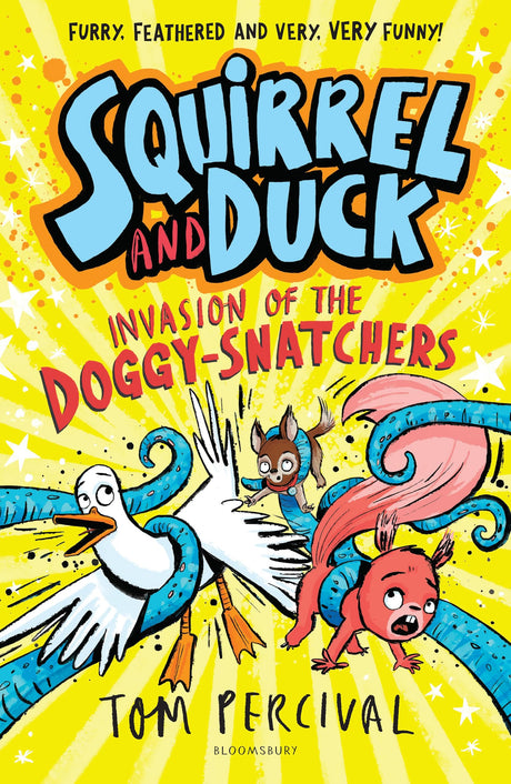 Squirrel and Duck: Invasion of the Doggy-Snatchers - Retail Maharaj