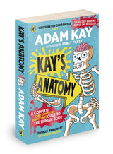 Kay's Anatomy: A Complete (and Completely Disgusting) Guide to the Human Body - Retail Maharaj