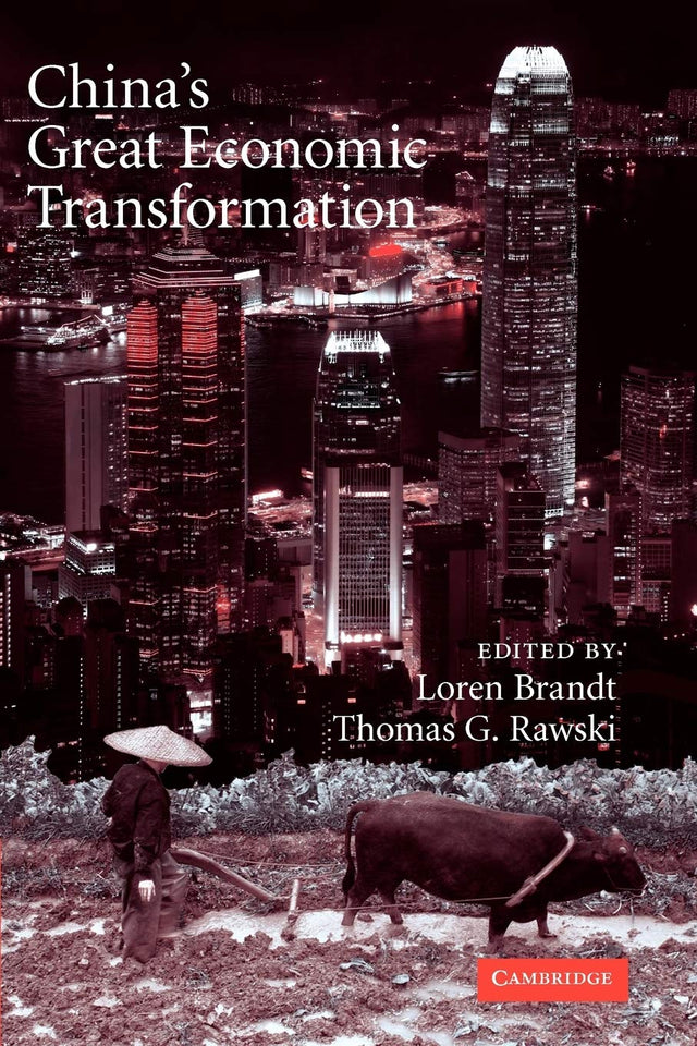 China's Great Economic Transformation - Retail Maharaj