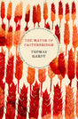 The Mayor of Casterbridge - Retail Maharaj