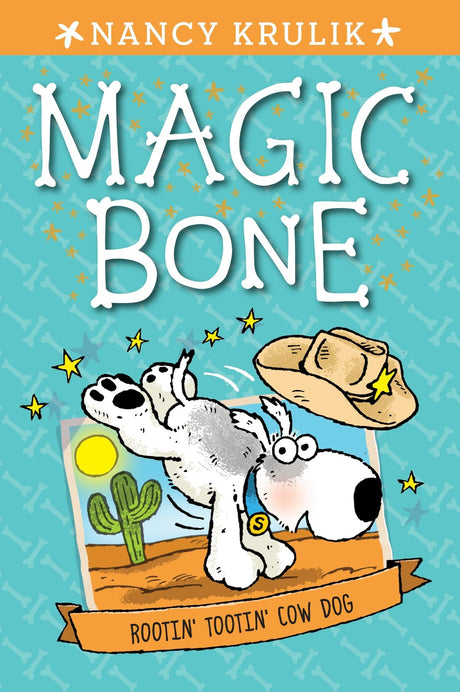 Rootin' Tootin' Cow Dog: 8 (Magic Bone) - Retail Maharaj