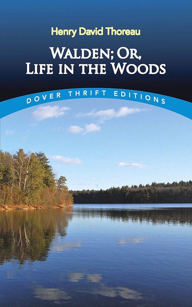 Walden: Or, Life in the Woods (Thrift Editions) - Retail Maharaj