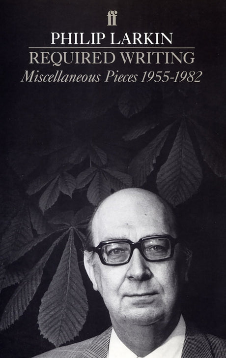 Required Writing: Miscellaneous Pieces 1955-1982 - Retail Maharaj