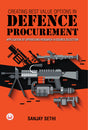 Creating Best Value Options in Defence Procurement - Retail Maharaj