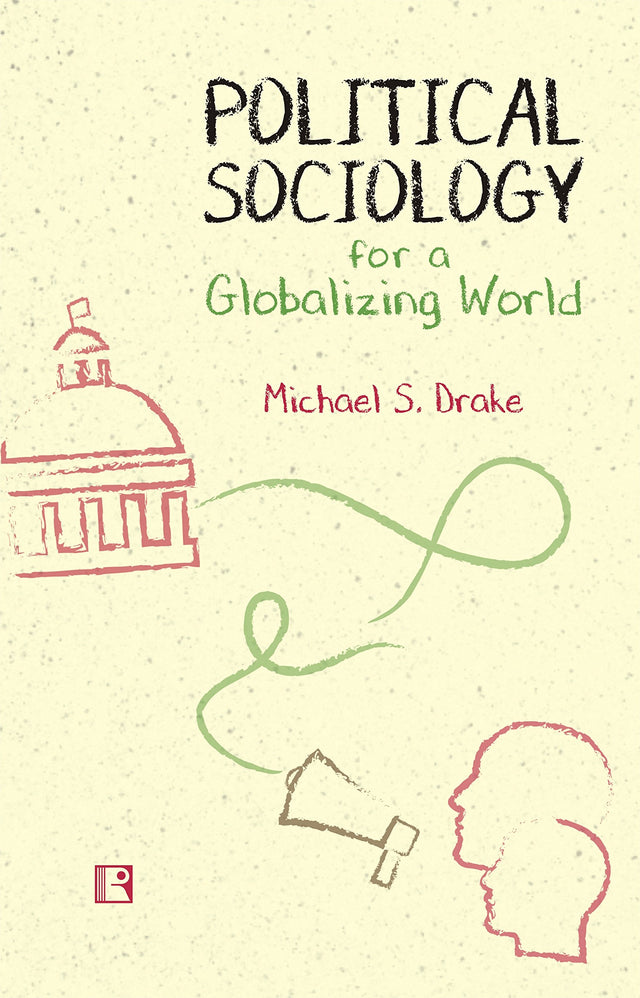 POLITICAL SOCIOLOGY FOR A GLOBALIZING WORLD - Retail Maharaj
