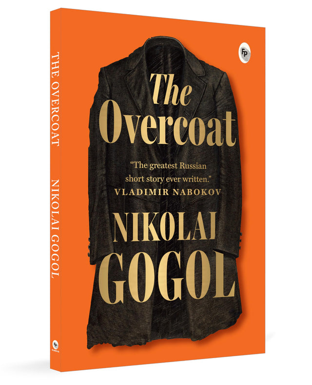The Overcoat by Nikolai Gogol - Retail Maharaj