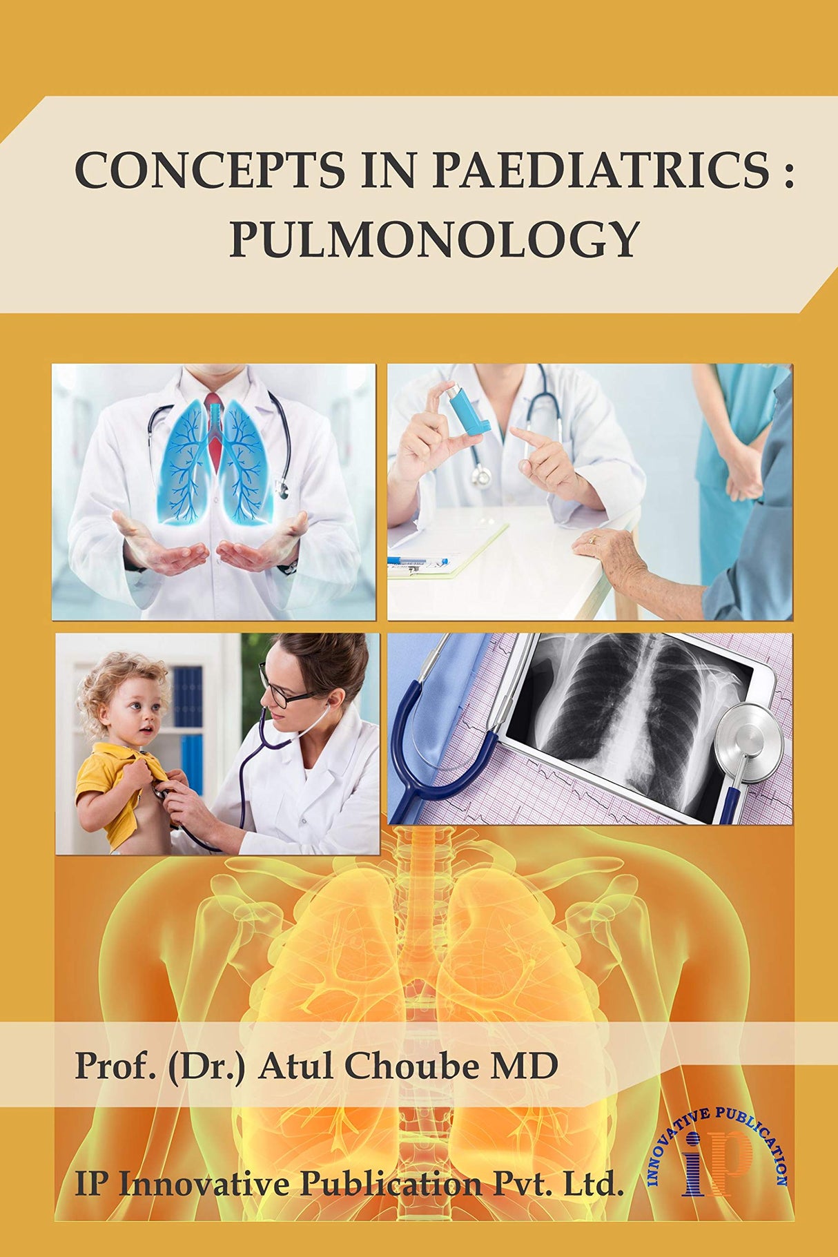 CONCEPTS IN PAEDIATRICS : PULMONOLOGY (First Edition, 2019) - Retail Maharaj