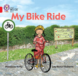 My Bike Ride: Band 02a/Red a (Collins Big Cat) - Retail Maharaj