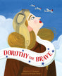 Dorothy the Brave - Retail Maharaj