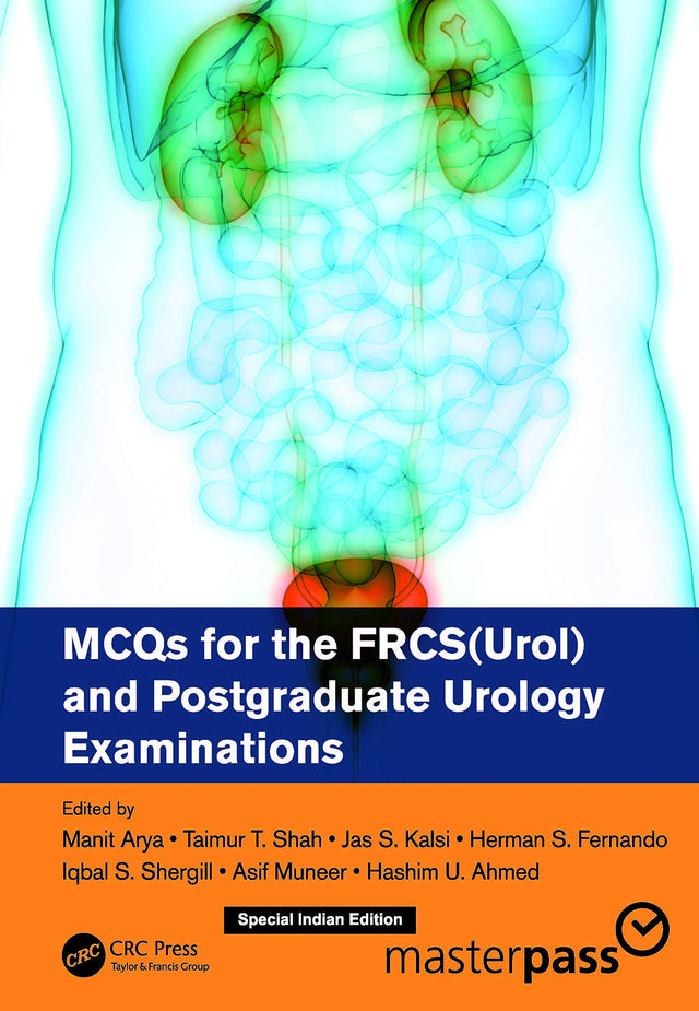 MCQs for the FRCS (Urol) and Postgraduate Urology Examinations - Retail Maharaj