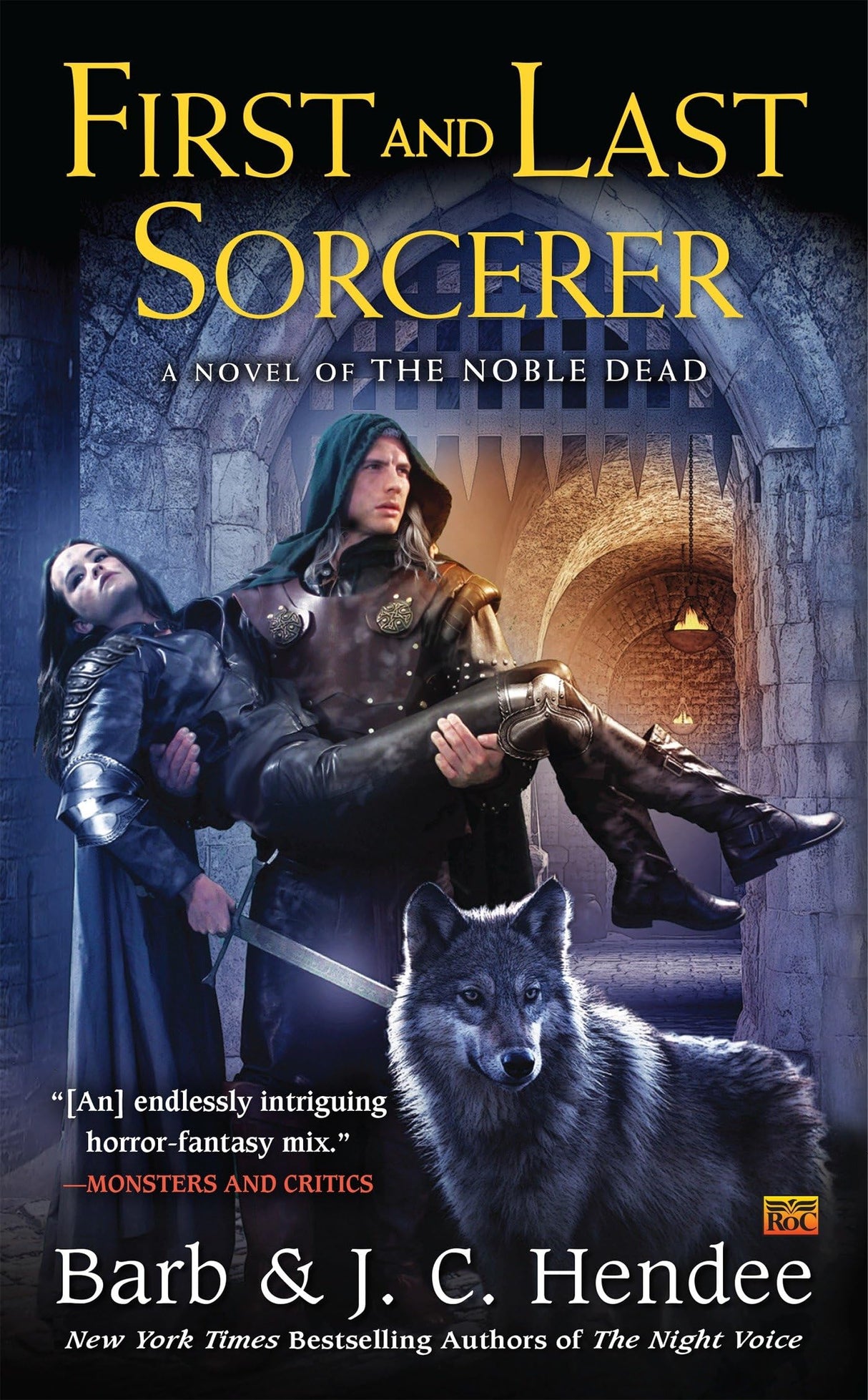 First and Last Sorcerer: A Novel of the Noble Dead: 10 - Retail Maharaj