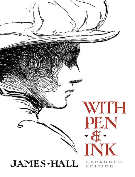 With Pen & Ink: Expanded Edition (Dover Art Instruction) - Retail Maharaj