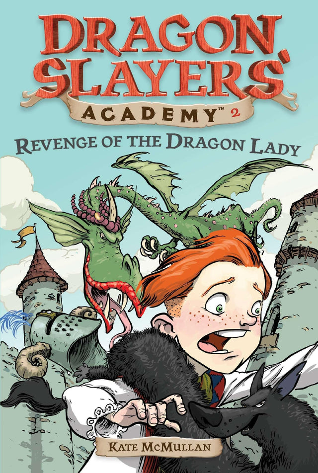 Revenge of the Dragon Lady #2 (Dragon Slayers' Academy) - Retail Maharaj