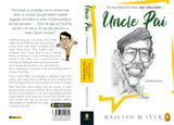 Uncle Pai, A Biography - Retail Maharaj