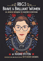 RBG's Brave & Brilliant Women: 33 Jewish Women to Inspire Everyone - Retail Maharaj