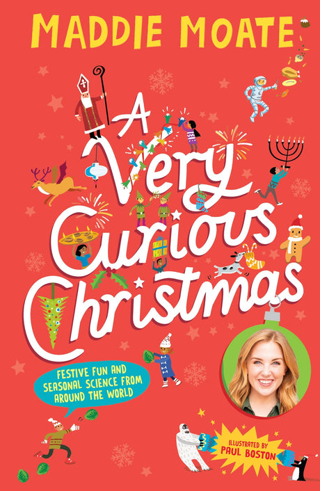 A Very Curious Christmas: Festive fun and seasonal science from around the world - Retail Maharaj
