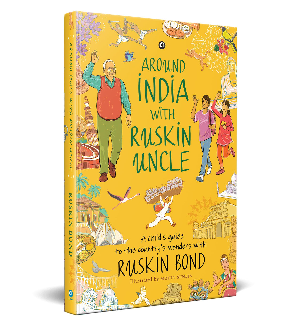AROUND INDIA WITH RUSKIN UNCLE : A Child’s Guide to the Country’s Wonders with Ruskin Bond - Retail Maharaj