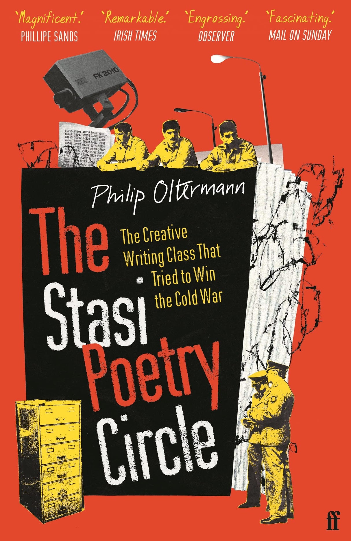 The Stasi Poetry Circle: The Creative Writing Class that Tried to Win the Cold War - Retail Maharaj