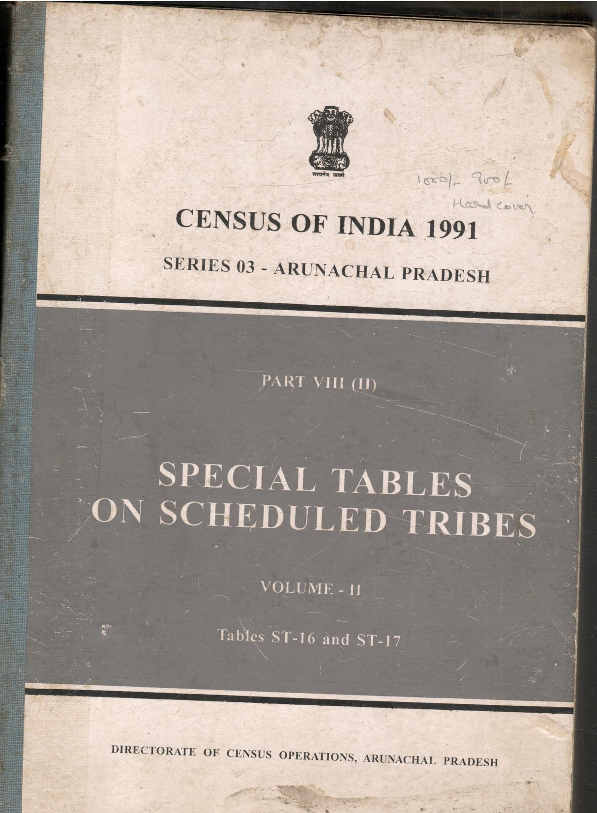 Census of India1991 - Arunachal Pradesh - Special Tables on Scheduled Tribes - Volume - II