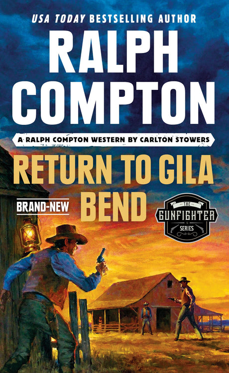 Ralph Compton Return to Gila Bend (The Gunfighter Series) - Retail Maharaj