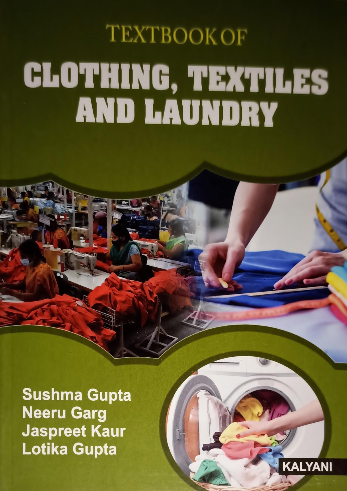 Textbook of Clothing, Textiles and Laundry