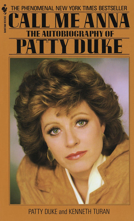 Call Me Anna: The Autobiography of Patty Duke - Retail Maharaj