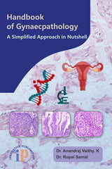 Handbook of Gynaecpathology – A Simplified Approach in Nutshell (First Edition, 2020) - Retail Maharaj