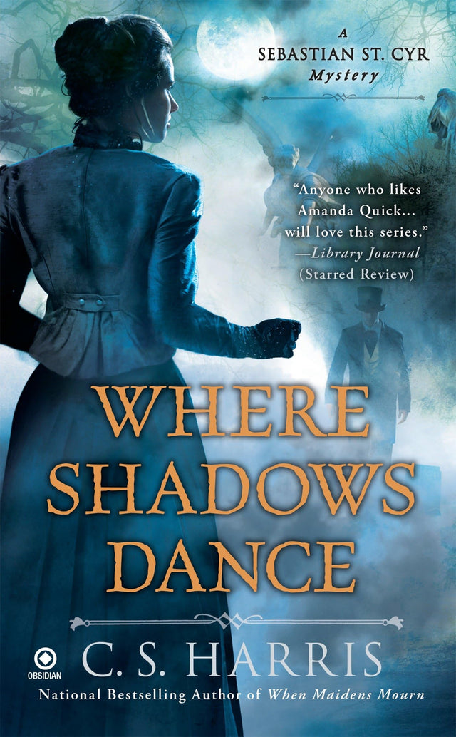 Where Shadows Dance: 6 (Sebastian St. Cyr Mystery) - Retail Maharaj