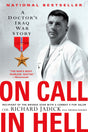 On Call in Hell: A Doctor's Iraq War Story - Retail Maharaj