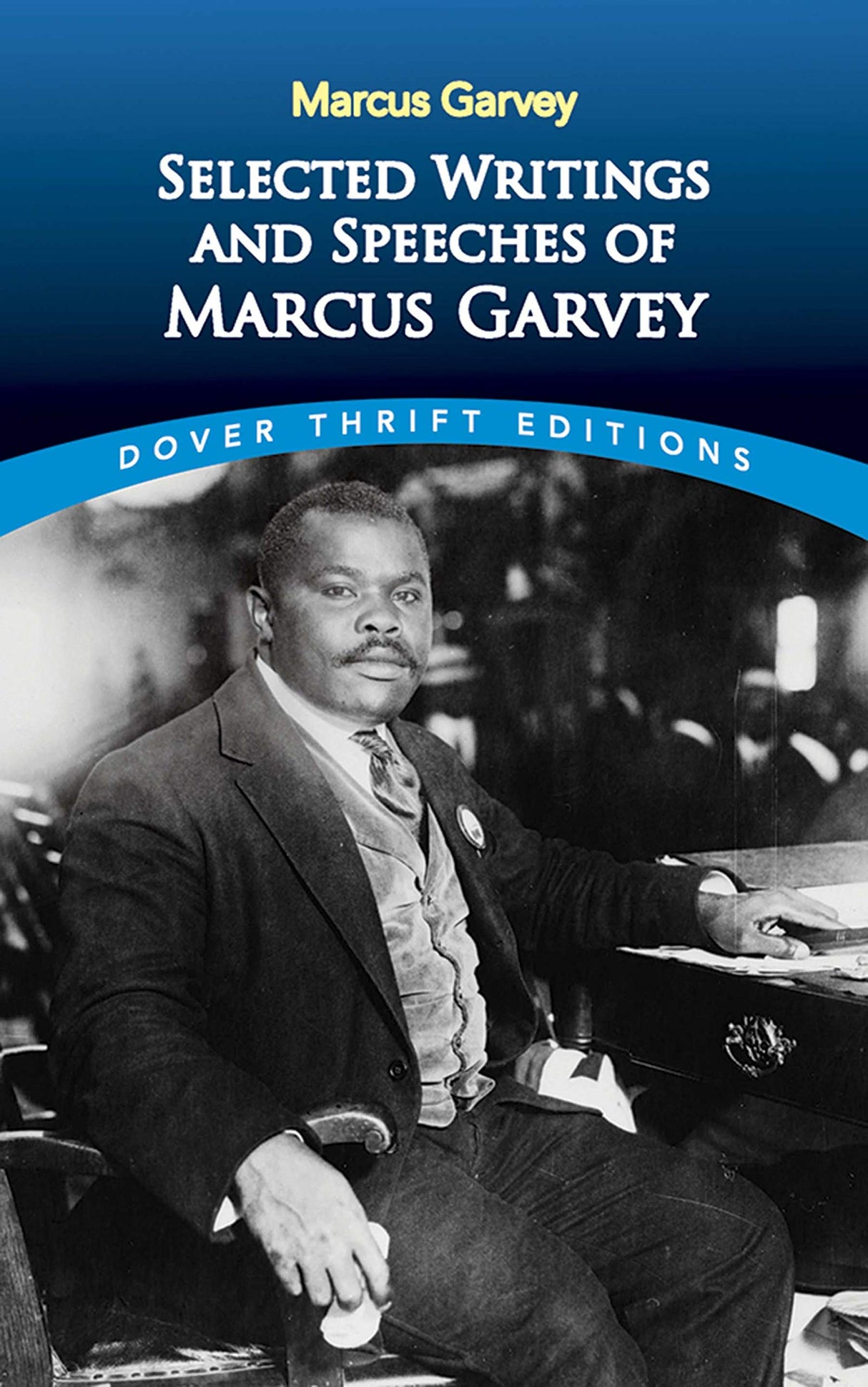Selected Writings and Speeches of Marcus Garvey (Dover Thrift Editions) - Retail Maharaj