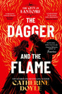 The Dagger and the Flame: TikTok made me buy it! The instant number one bestseller: Volume 1 (The City of Fantome) - Retail Maharaj