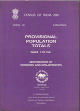 Census of India 2001 - Karnataka - Paper 3 of 2001 - Provisional Population Totals - Distribution Of Workers And Non-Workers