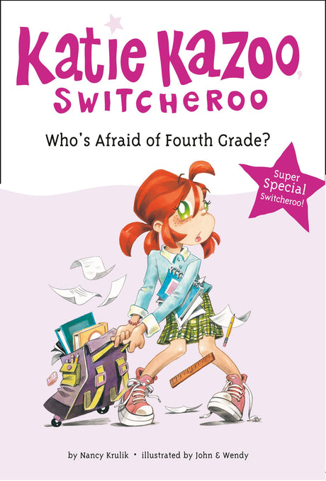 Who's Afraid of Fourth Grade?: Super Special (Katie Kazoo, Switcheroo) - Retail Maharaj