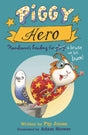 Piggy Hero (Piggy Handsome) - Retail Maharaj