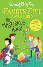 Famous Five Colour Short Stories: The Mysterious Noise - Retail Maharaj